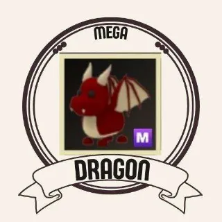 MEGA DRAGON