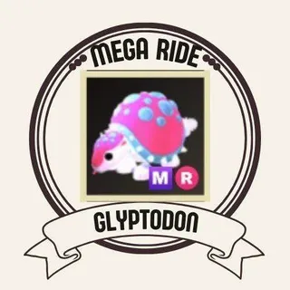 MR GLYPTODON