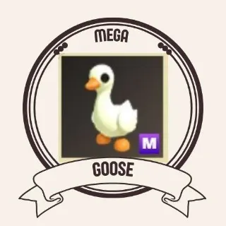 MEGA GOOSE
