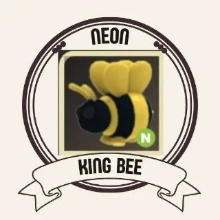 NEON KING BEE