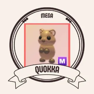 MEGA QUOKKA