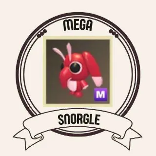 MEGA SNORGLE