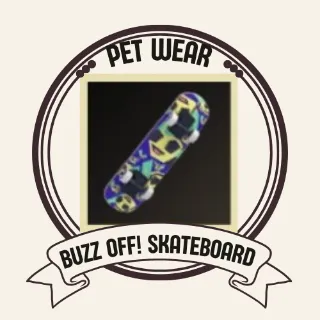 Buzz Off! Skateboard