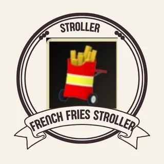 FRENCH FRIES STROLLER 