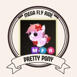 MFR PRETTY PONY