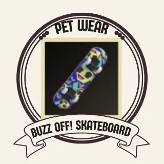 Buzz Off! Skateboard