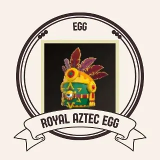 ROYAL AZTEC EGG