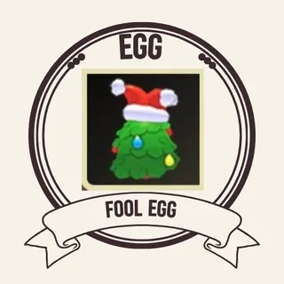 1x FOOL EGG