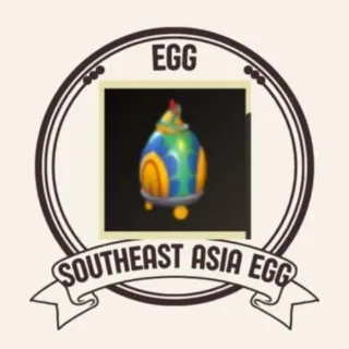 SOUTHEAST ASIA EGG