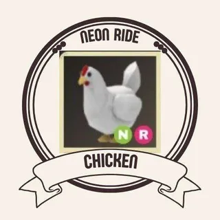 CHICKEN NEON RIDE