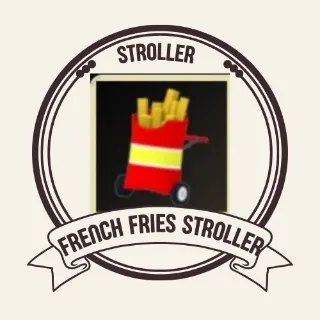 FRENCH FRIES STROLLER 