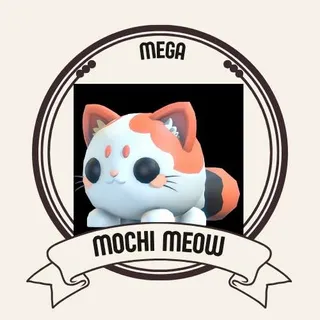MEGA MOCHI MEOW