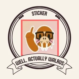 well, actually walrus
