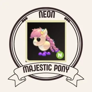 NEON MAJESTIC PONY