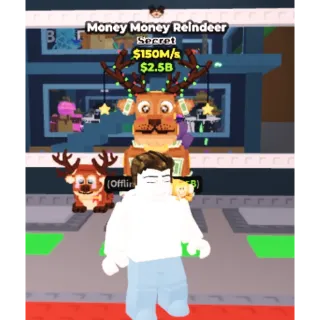 MONEY MONEY REINDEER 150M/S 