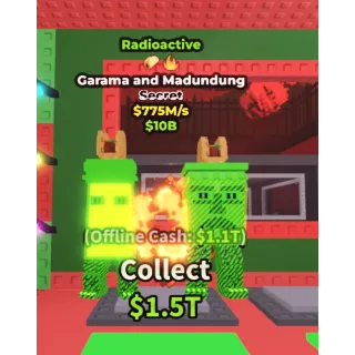 RADIOACTIVE GARAMA AND MADUNDUNG 775M/S