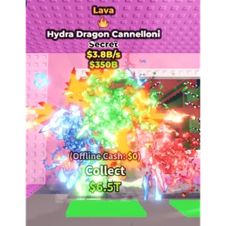LAVA HYDRA DRAGON CANNELLONI 3.8B/S SUPER RARE