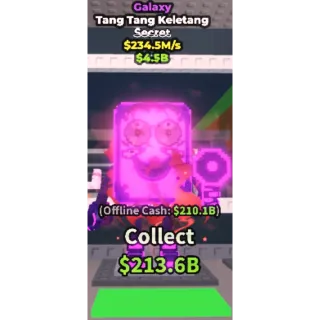 GALAXY TANG TANG KELETANG 234.5M/S