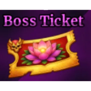 x2000 Boss Ticket