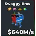 Swaggy Bros 640M