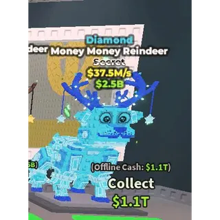 Money Money Reindeer Diamond