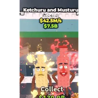 Ketchuru and Musturu