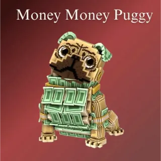 Money Money Puggy