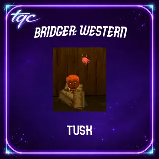 bridger: WESTERN |  Tusk Stand (Custom Order)