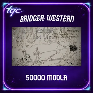bridger: WESTERN | 50000 MOOLA