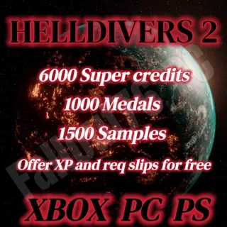 HELLDIVERS 2 6000 SUPER CREDITS + 1000 medals + 1500 samples 