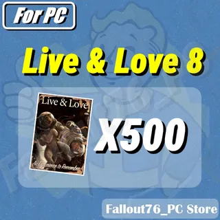 LIVE AND LOVE 8