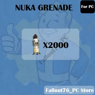 NUKA GRENADE X2000