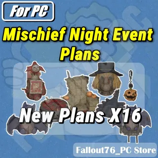 Mischief Night All 16 plans PC