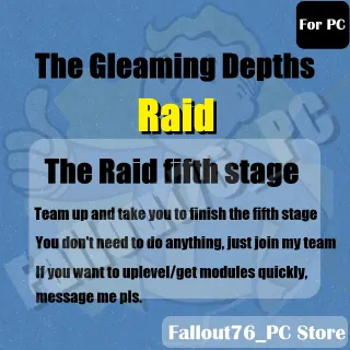 The raid activity for fallout 76 ( for PC )