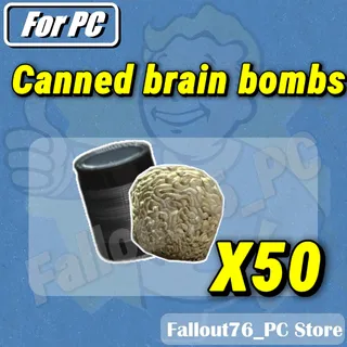 Canned brain bombs