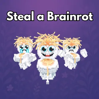 Steal a Brainrot