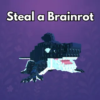 Steal a Brainrot