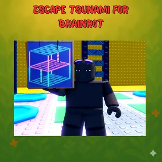 Escape Tsunami For Brainrot