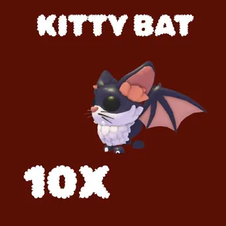 kitty bat 10X -ADOPT ME 