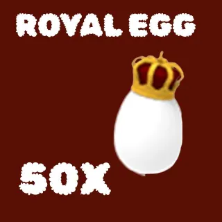 ROYAL EGG 50X -ADOPT ME 