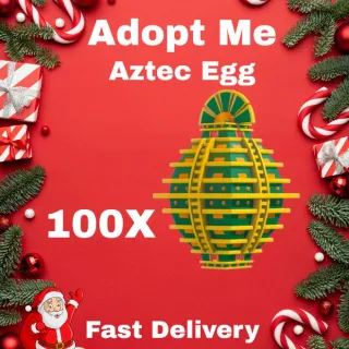Aztec Egg 100X  - Adopt Me