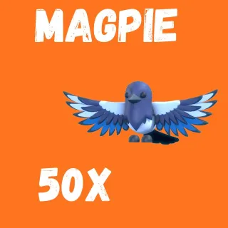 MAGPIE  50X -ADOPT ME 