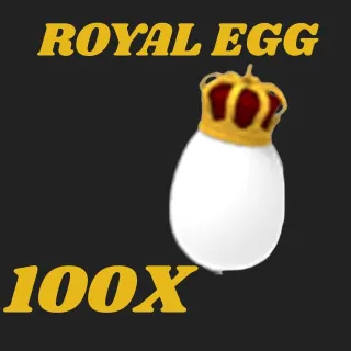 ROYAL EGG 100X- Adopt Me 