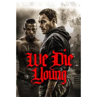 We Die Young - HD (Google Play) 