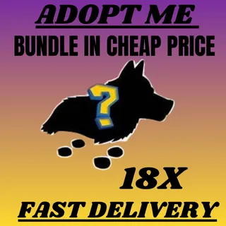 Adopt Me | 🎁 18X Random Pets Bundle | 💰 Cheap Price | ⚡ Fast Delivery