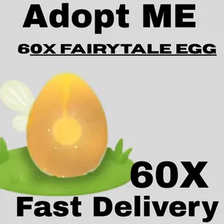 60X Fairytale Eggs + 3 Random Pets FREE | Fast Delivery
