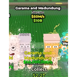 garama and madundung