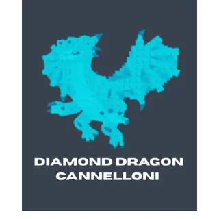 DIAMOND DRAGON CANNELLONI