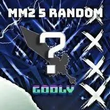 Mm2: 5X Random Godlys