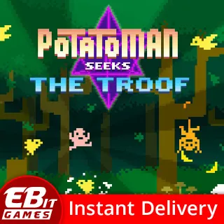 Potatoman Seeks the Troof | Instant & Automatic Delivery | PC Steam Key